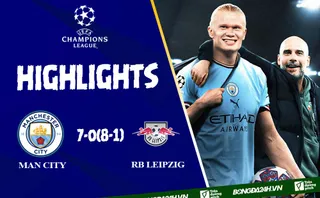 Highlight trận đấu Video Man City vs RB Leipzig Cúp C1: Khủng khiếp Haaland | Xem lại trận đấu