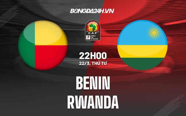 soi keo benin vs rwanda can 2023 2203070537