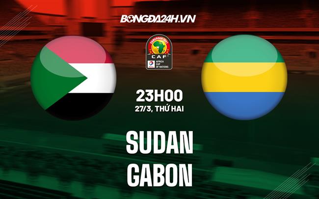 soi keo sudan vs gabon can 2023 2703062702