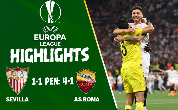 Highlight trận đấu Video Sevilla vs AS Roma chung kết Europa League 2023: Lần thứ 7 | Xem lại trận đấu
